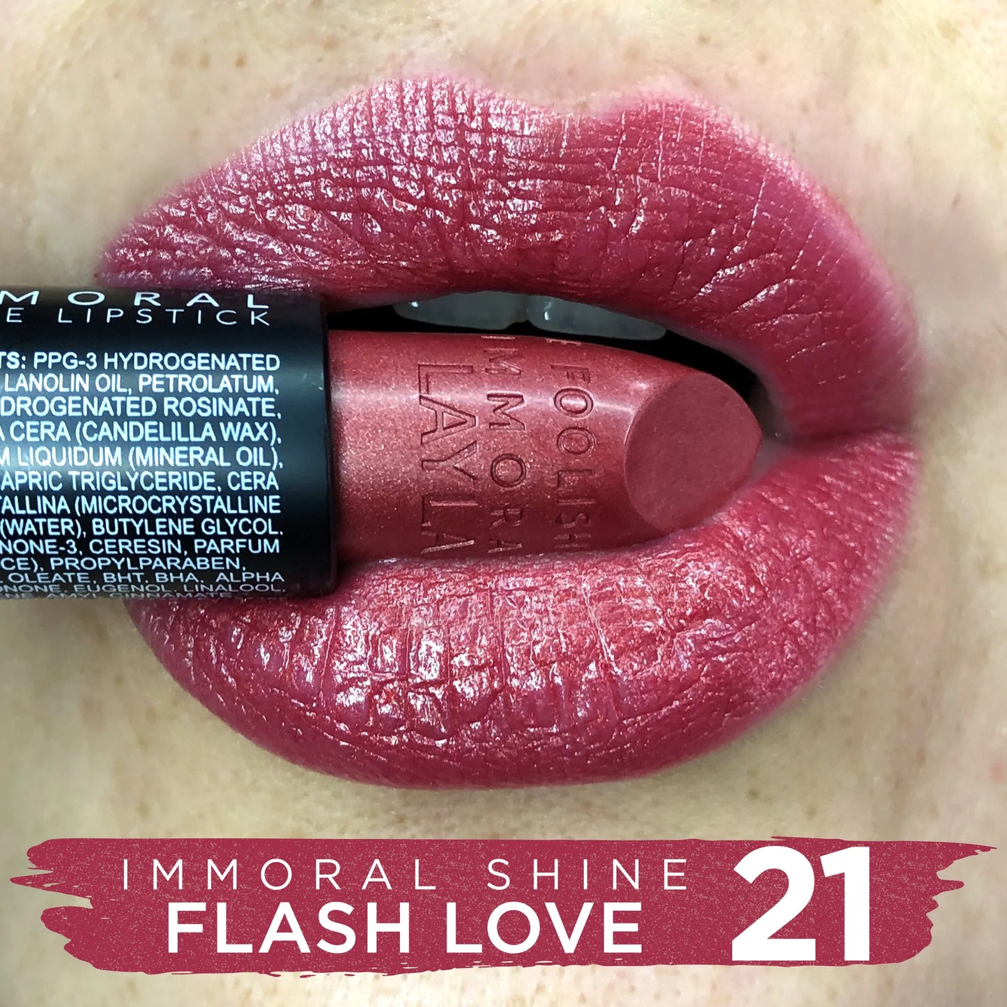 Layla Cosmetics - Immoral Shine Lipstick
