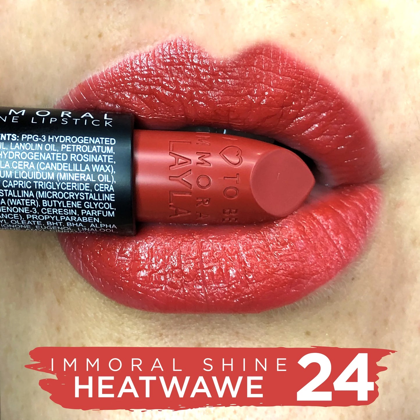 Layla Cosmetics - Immoral Shine Lipstick